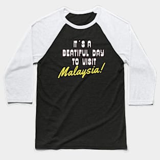 Malaysia Asia. White text.  Gift Ideas For The Travel Enthusiast. Baseball T-Shirt